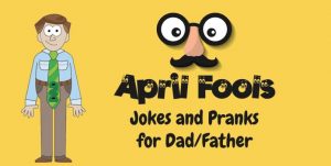 April Fool Messages for Friends and Relatives
