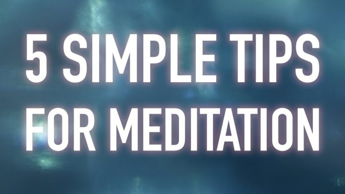 5 Tips For Meditation