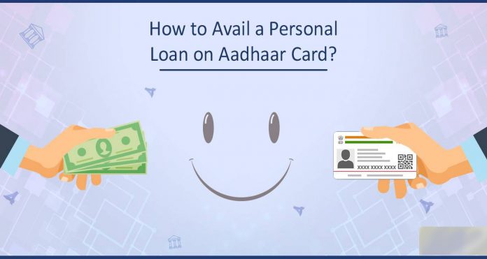 Personal Loan From Aadhar Card