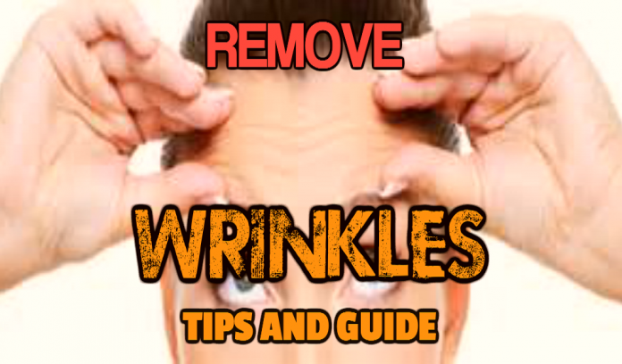 Tips For Wrinkles Remove