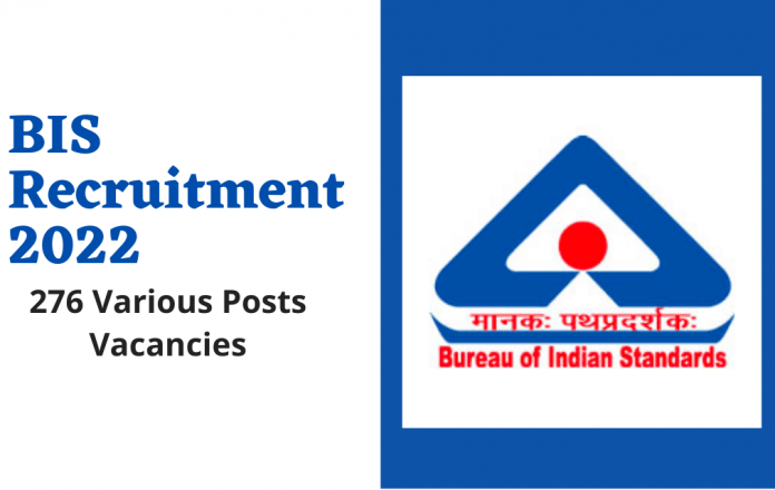 Vacancy for BIS Posts