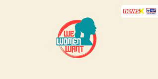 ‘We Women Want’ Show 