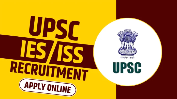 UPSC IESISS 2025 registration last date today, apply soon