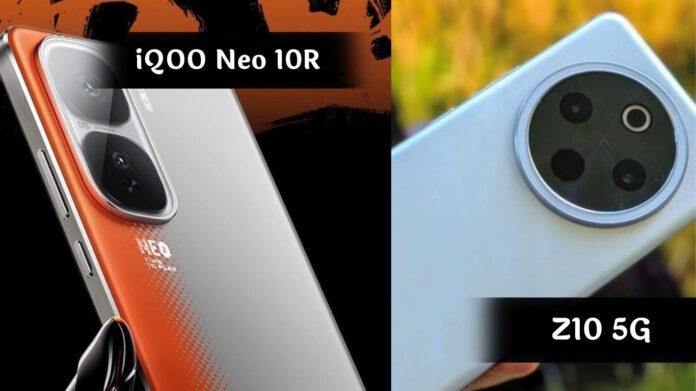 iQOO Neo 10R Vs Z10 5G: कौन है असली गेम चेंजर?