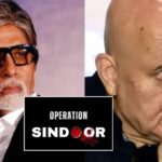 Operation Sindoor पर बॉलीवुड का जोश! अमिताभ बच्चन, अनुपम खेर और रितेश देशमुख समेत कई सितारों ने दी सेना को सलामी
