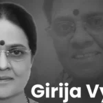 Girija Vyas Passes Away