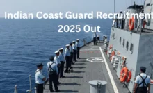 Indian Coast Guard Recruitment 2025 630 posts released by Indian Coast Guard Recruitment, apply today