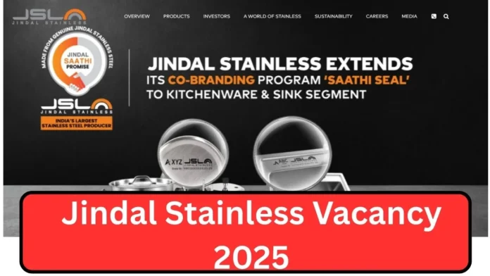 Jindal Stainless has recruited 3000 posts, apply today