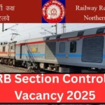 RRB has issued its Advt. Notification for Section Controller under 042025