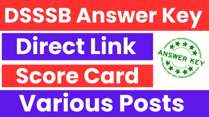 DSSSB has released the answer key for its exam; check your answers now.