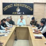 Ambala News : सड़क सुरक्षा समिति की बैठक में डीसी ने अधिकारियों को दिए निर्देश