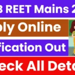 Rajasthan REET Mains has released the official notification for 7759 posts in Level 1 and Level 2.